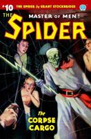 The Spider #10: The Corpse Cargo 1618273914 Book Cover
