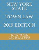 New York State Town Law 2019 Edition 1095832794 Book Cover