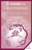 La Cabaña del Té - El Poder de las infusiones (Spanish Edition) B0FN8BC232 Book Cover
