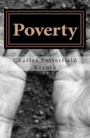 Poverty: Three Essays For The Season... 1891469061 Book Cover