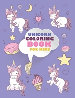 Unicorn Coloring Book: For kids ages 4-8, 20 adorable designs for boys and girls B08P5RRVFZ Book Cover