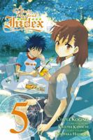 A Certain Magical Index Manga, Vol. 5 0316345989 Book Cover