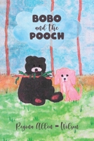 BOBO and the POOCH 9655779203 Book Cover