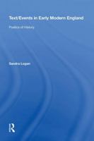 Text/Events in Early Modern England: Poetics of History 0815397348 Book Cover