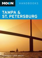 Moon Tampa and St. Petersburg 1598801414 Book Cover