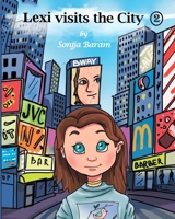 Lexi Visits the City (Enlightened Series) B08HB9VJPP Book Cover