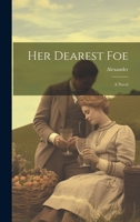 Her Dearest Foe 1240873891 Book Cover