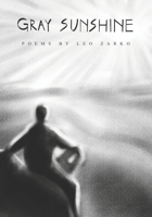 Gray Sunshine B08PQZCL21 Book Cover
