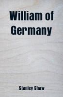 William of Germany 9352978064 Book Cover