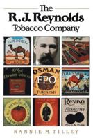 The R. J. Reynolds Tobacco Company 0807816426 Book Cover