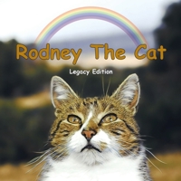 Rodney The Cat: Legacy Edition 1738581241 Book Cover
