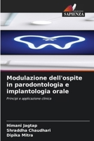 Modulazione dell'ospite in parodontologia e implantologia orale (Italian Edition) 6630091663 Book Cover