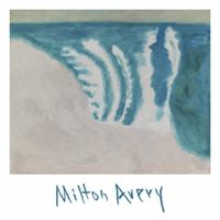 Milton Avery : early works on paper and late paintings. 0998929646 Book Cover