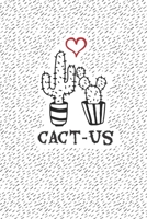 Cact Us: Cute Cactus 2020 6 x 9 Weekly Planner For Those Who Are In Love 1690862300 Book Cover