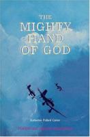 Mighty Hand of God 0892280433 Book Cover