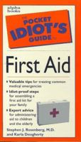 Pocket Idiot's Guide to First Aid 0028620151 Book Cover