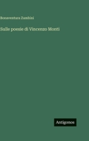 Sulle poesie di Vincenzo Monti 3563980268 Book Cover