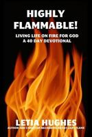 Highly Flammable 0615593887 Book Cover