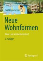 Neue Wohnformen: Neue Lust Am Gemeinsinn? 3658098872 Book Cover