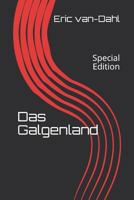 Das Galgenland: Special Edition 1522090878 Book Cover