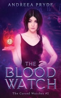 The Blood Watch 1800687478 Book Cover