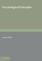 "Psychology" :Psychological Principles: Series A Orientation (Significant Contributions to the History of Psychology 1750-1920) 1018125507 Book Cover
