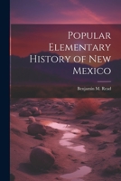 Popular Elementary History of New Mexico 1021463795 Book Cover