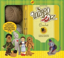The Wizard of Oz Crochet 1607109379 Book Cover