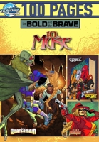 Bold and the Brave: Volume 11 1965464882 Book Cover