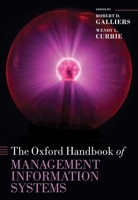 The Oxford Handbook of Management Information Systems: Critical Perspectives and New Directions 0199580588 Book Cover