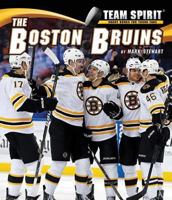 The Boston Bruins 1599536161 Book Cover