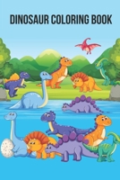 Dinosaur Coloring Book: Coloring book for kids. It is a Great Gift for Boys & Girls, Ages 4-8. B08H56CFHG Book Cover