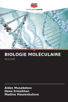 Biologie Moléculaire (French Edition) 6208517621 Book Cover