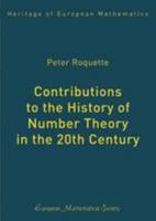 Contributions to the History of Number Theory in the 20th Century 3037191139 Book Cover