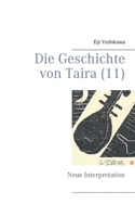 Die Geschichte von Taira (11): Neue Interpretation 375782878X Book Cover