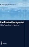 Freshwater Management: Global Versus Local Perspectives 4431004882 Book Cover
