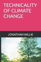 Technicality of Climate Change B0BVD64T9L Book Cover