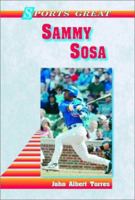 Sammy Sosa (Sports Great Books) 0766020657 Book Cover