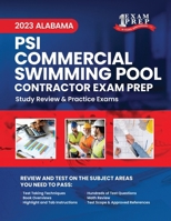 2023 Alabama PSI Commercial Swimming Pool Contractor Exam Prep: 2023 Study Review & Practice Exams B0CDNGP991 Book Cover