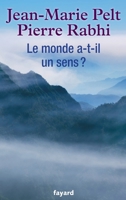 Le monde a-t-il un sens ? 2213681864 Book Cover