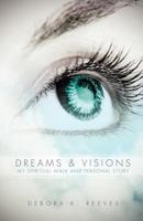 Dreams and Visions 1622301366 Book Cover