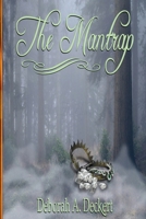 The Mantrap 1946892351 Book Cover