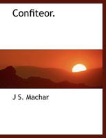 Confiteor. 1010030264 Book Cover