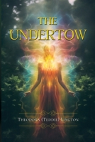 The Undertow 1835436226 Book Cover