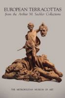 European Terracottas from the Arthur M. Sackler Collections 0300200846 Book Cover