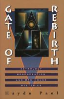 Gate of Rebirth: Astrology Regeneration and 8th House Mysteries 0877287619 Book Cover