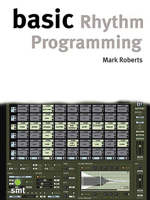 Basic Rhythm Programming (The Basic Series) 1844920267 Book Cover