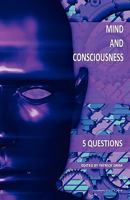 Mind and Consciousness: 5 Questions 8792130100 Book Cover