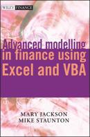 Advanced modelling in finance using Excel and VBA 0471499226 Book Cover