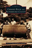 Chimney Rock & Rutherford County 1531610056 Book Cover